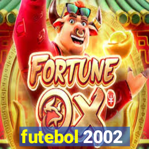 futebol 2002